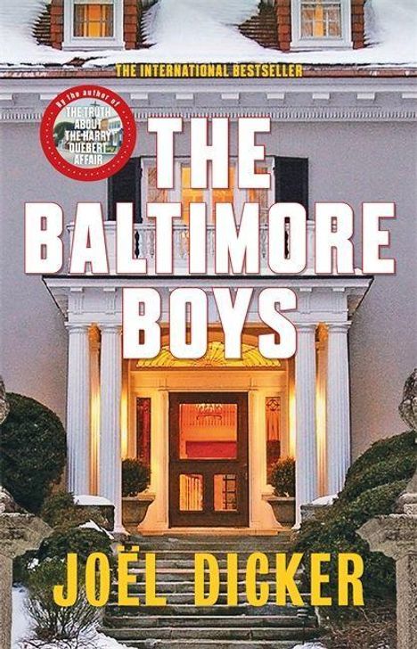 Joël Dicker: The Baltimore Boys, Buch