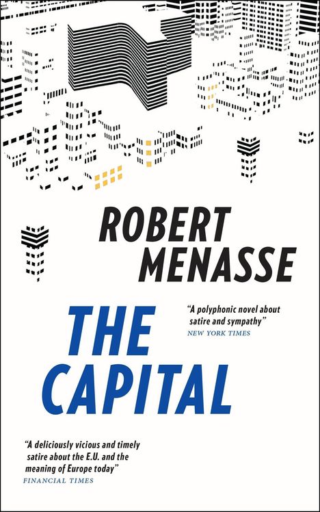 Robert Menasse: Menasse, R: The Capital, Buch