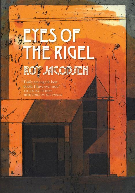 Roy Jacobsen: Eyes of the Rigel, Buch