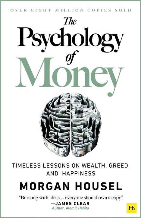Morgan Housel: The Psychology of Money, Buch