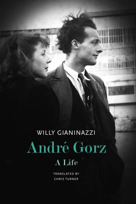 Willy Gianinazzi: Andre Gorz, Buch