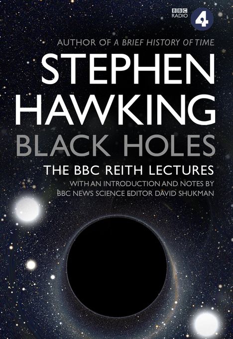 Stephen Hawking: Black Holes: The Reith Lectures, Buch