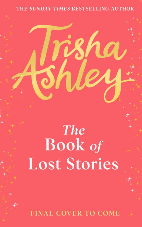 Trisha Ashley: The Book of Lost Stories, Buch