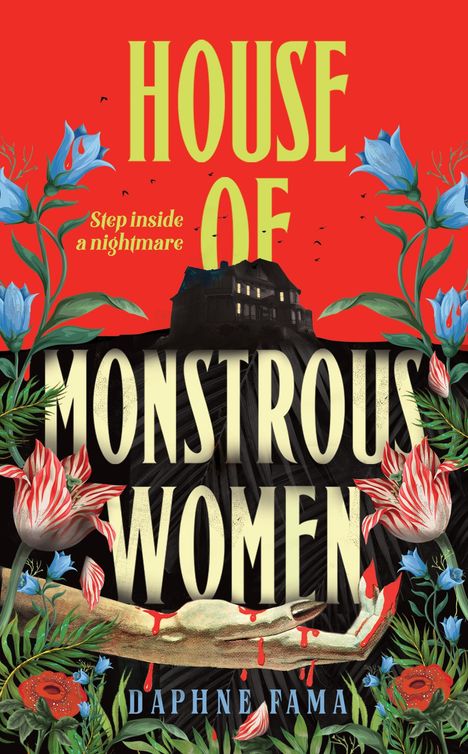 Daphne Fama: House of Monstrous Women, Buch