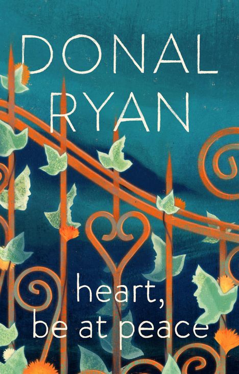 Donal Ryan: Heart, Be at Peace, Buch