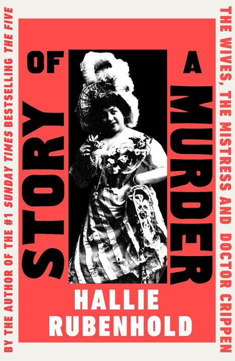 Hallie Rubenhold: Story of a Murder, Buch