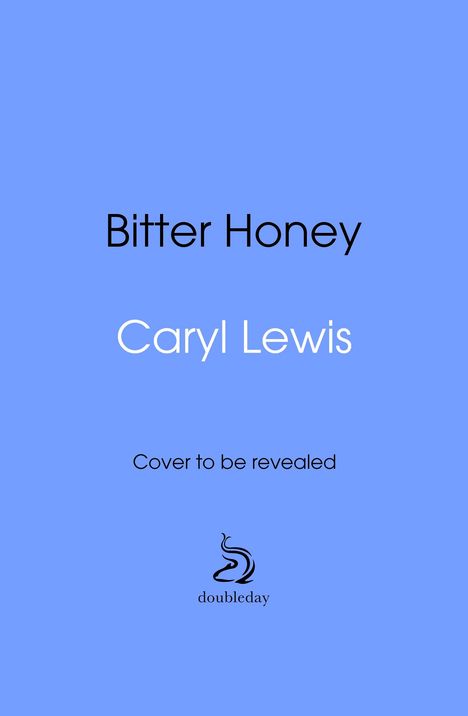 Caryl Lewis: Bitter Honey, Buch