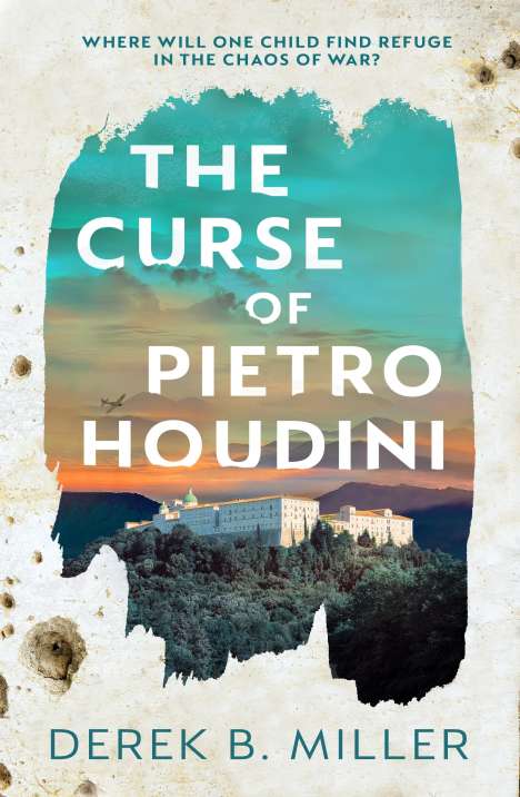 Derek B. Miller: The Curse of Pietro Houdini, Buch