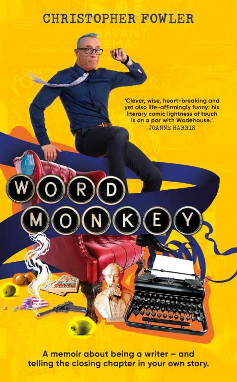 Christopher Fowler: Word Monkey, Buch