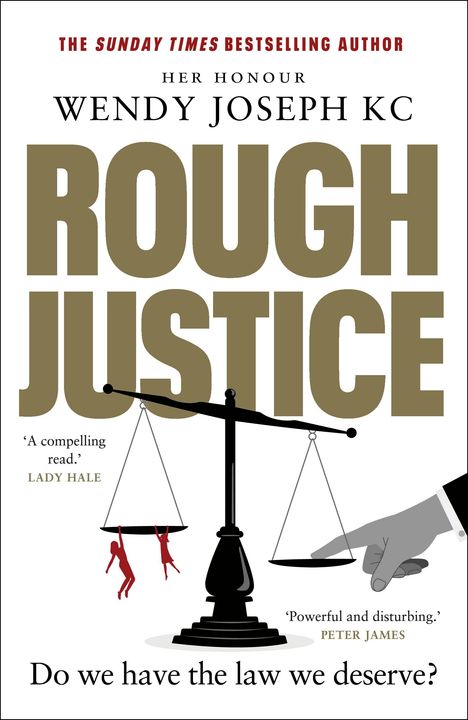 Her Honour Wendy Joseph: Rough Justice, Buch