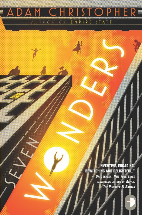 Adam Christopher: Seven Wonders, Buch