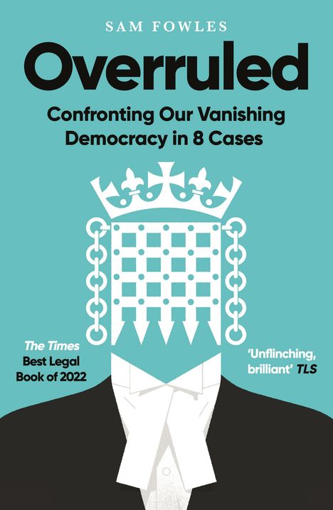 Sam Fowles: Overruled, Buch