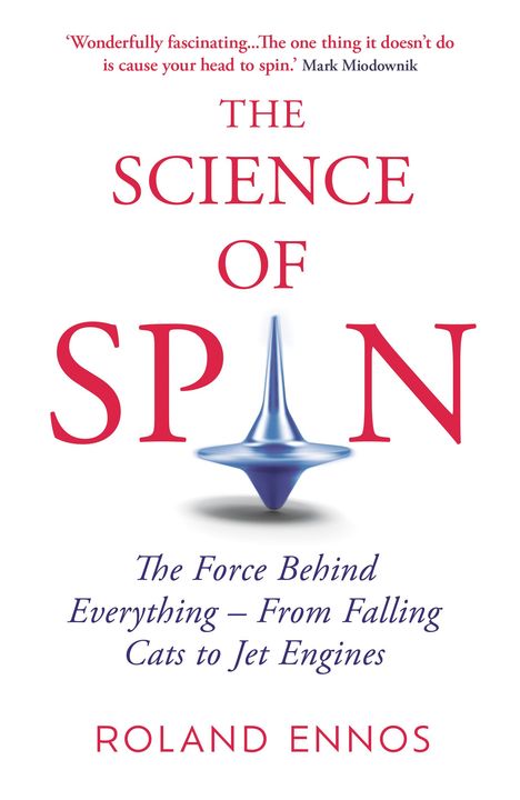 Roland Ennos: The Science of Spin, Buch