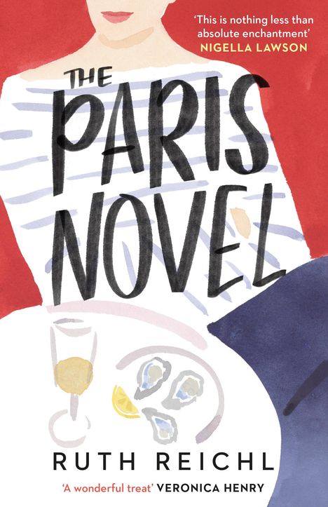 Ruth Reichl: The Paris Novel, Buch