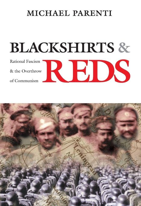 Michael Parenti: Blackshirts and Reds, Buch