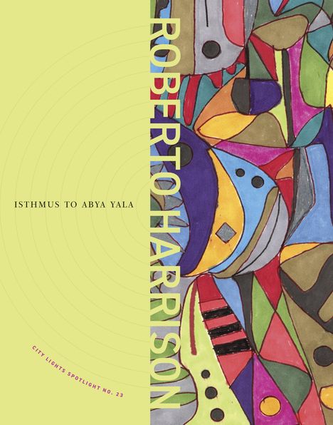 Roberto Harrison: Isthmus to Abya Yala, Buch