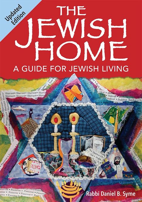 Rabbi Daniel B Syme: The Jewish Home (Updated Edition), Buch