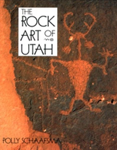 Polly Schaafsma: Rock Art of Utah, Buch