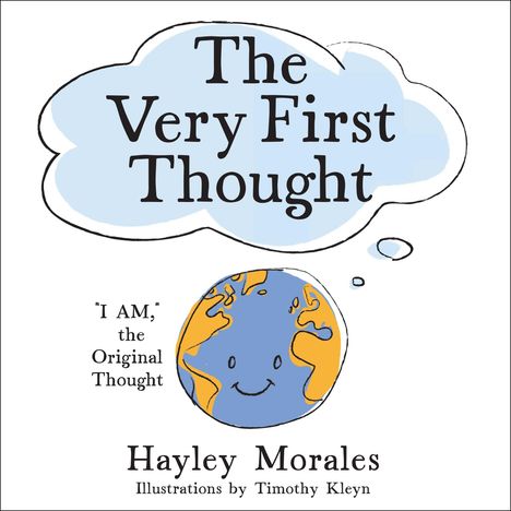 Hayley Morales: The Very First Thought, Buch