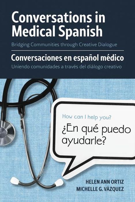 Helen Ann Ortiz: Conversations in Medical Spanish, Buch