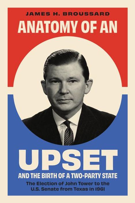 James Hugh Broussard: Anatomy of an Upset, Buch
