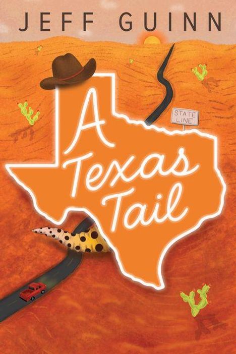 Jeff Guinn: A Texas Tail, Buch