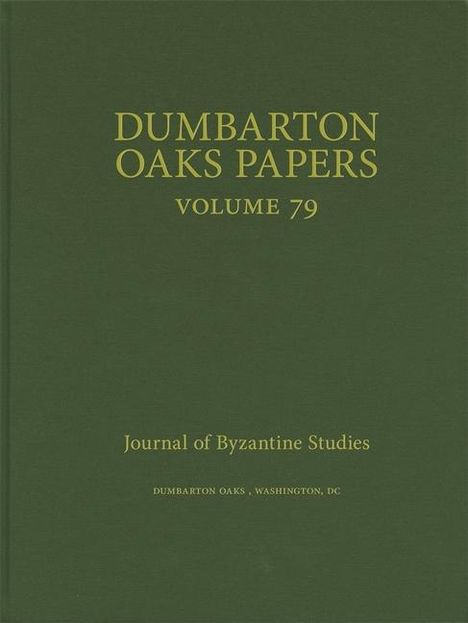 Dumbarton Oaks Papers, 79, Buch