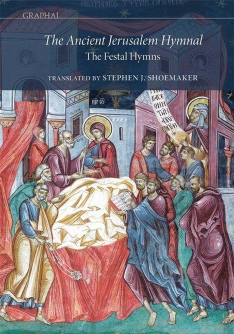 „The Ancient Jerusalem Hymnal: The Festal Hymns, translated by Stephen J. Shoemaker“. Ikone eines religiösen Rituals.