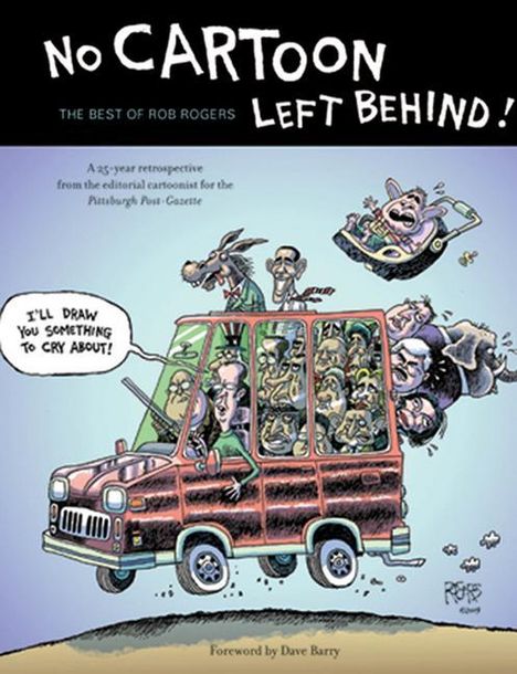 Rob Rogers: No Cartoon Left Behind, Buch