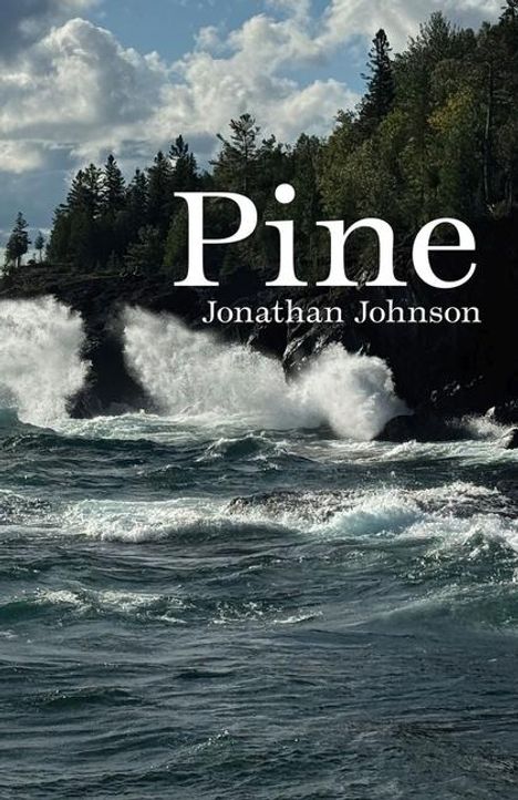 Jonathan Johnson: Pine, Buch