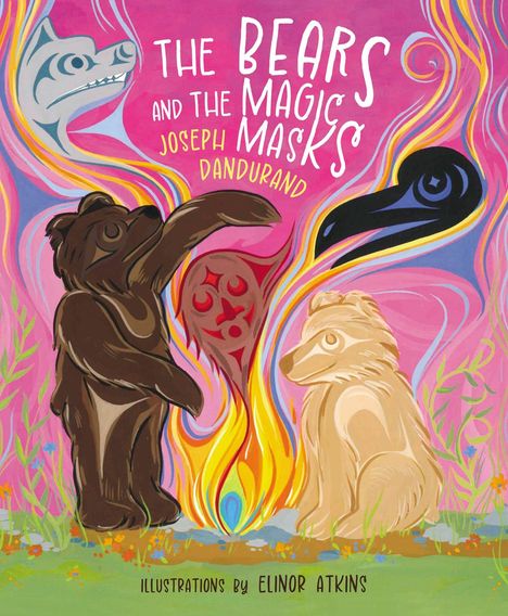 Joseph Dandurand: The Bears and the Magic Masks, Buch