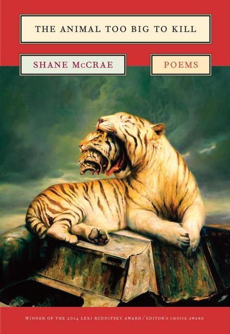 Shane Mccrae: The Animal Too Big to Kill, Buch