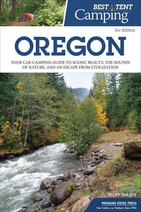 Becky Ohlsen: Best Tent Camping: Oregon, Buch