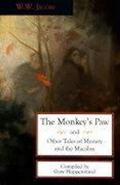 W W Jacobs: The Monkey's Paw and Other Tales, Buch