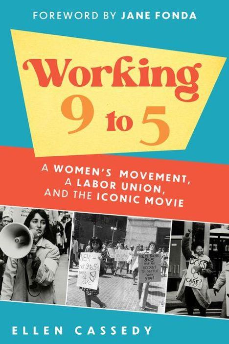 Ellen Cassedy: Working 9 to 5, Buch