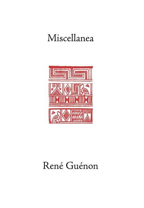 Rene Guenon: Miscellanea, Buch
