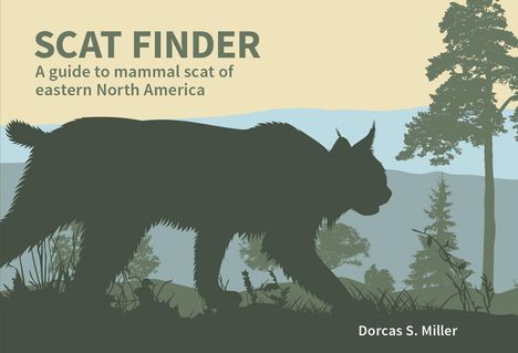 Dorcas S Miller: Scat Finder, Buch