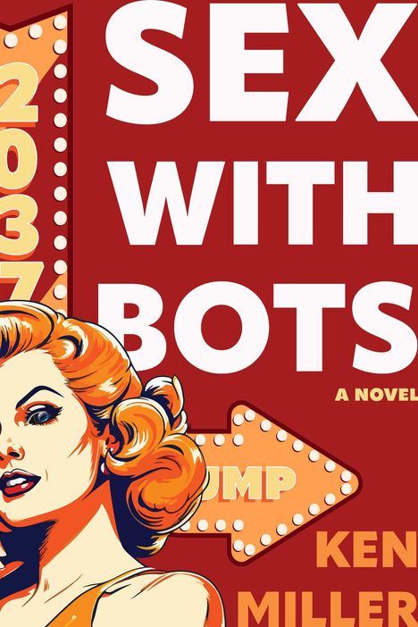 Große weiße Schrift: "SEX WITH BOTS". Illustration einer Frau mit rotem Hintergrund. Pfeil zeigt auf "JUMP".