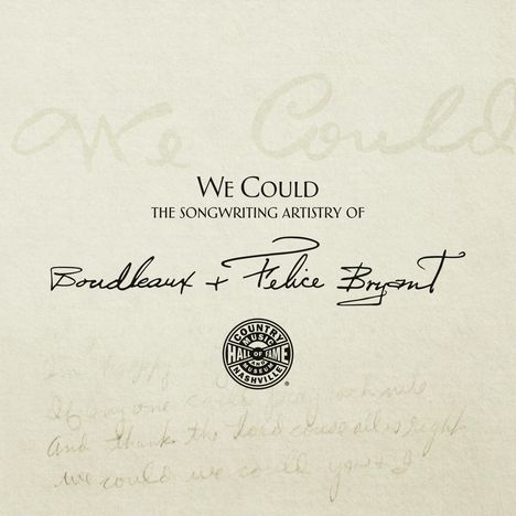 Country Music Hall of Fame and Museum: We Could: The Songwriting Artistry of Felice and Boudleaux Bryant, Buch