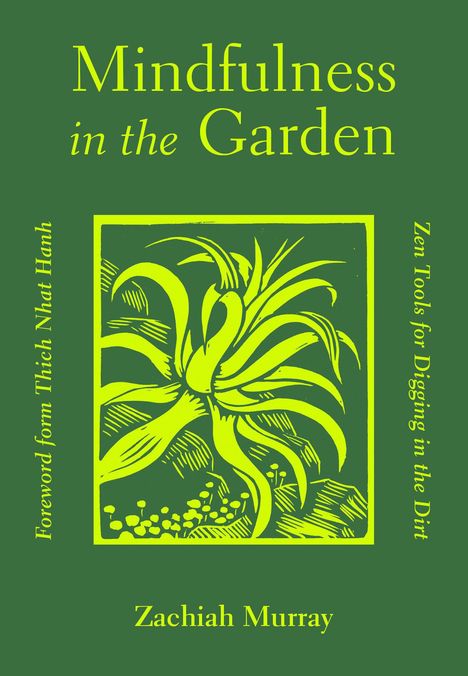 Zachiah Murray: Mindfulness in the Garden, Buch