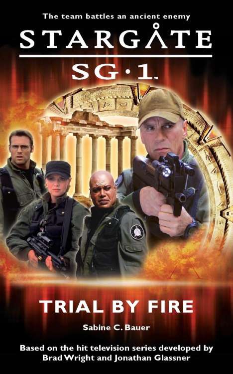 Sabine C. Bauer: STARGATE SG-1 Trial by Fire, Buch