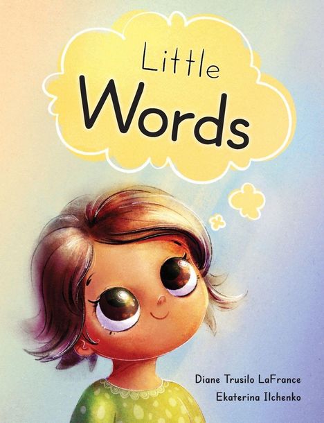 Titel "Little Words" in einer gelben Wolke. Illustration: Ein Kind mit großen Augen schaut fröhlich nach oben.