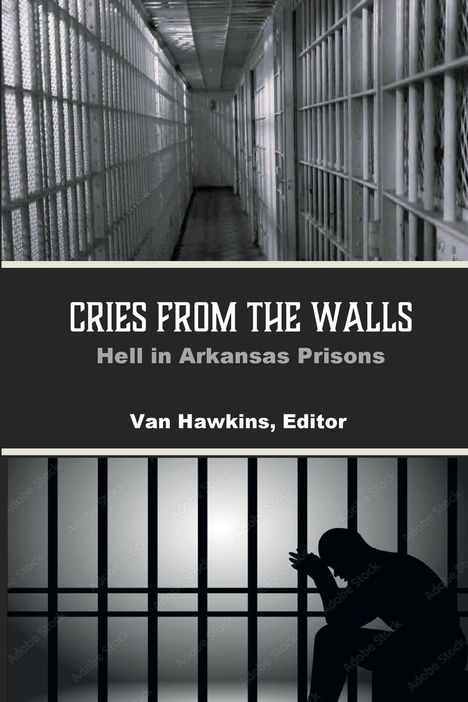 Van Hawkins: Cries from the Walls, Buch