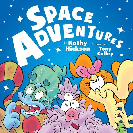 Kathy Hickson: Space Adventures, Buch