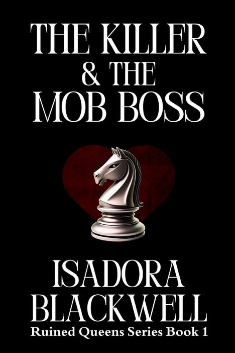 Isadora Blackwell: The Killer & The Mob Boss, Buch