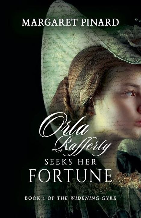 Margaret Pinard: Orla Rafferty Seeks Her Fortune, Buch