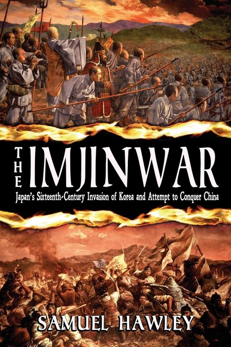 Samuel Hawley: The Imjin War, Buch