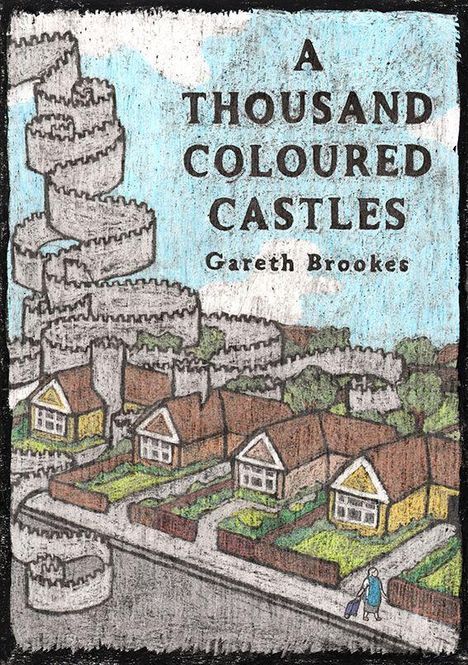 Gareth Brookes: A Thousand Coloured Castles, Buch