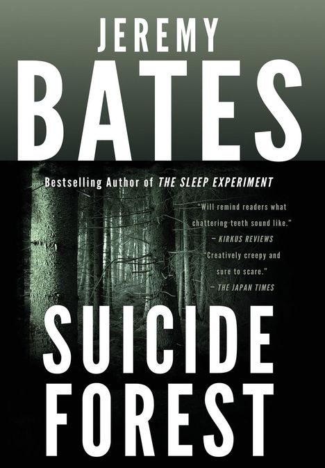 Jeremy Bates: Suicide Forest, Buch