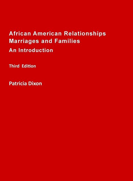 "African American Relationships Marriages and Families An Introduction Third Edition Patricia Dixon" auf rotem Hintergrund.